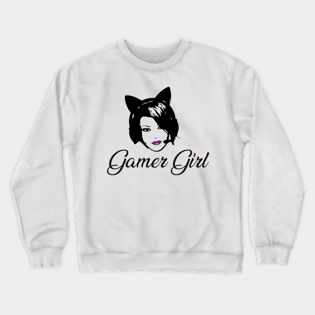 Gamer Girl Crewneck Sweatshirt by JetskiPilotGaming